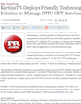 KartinaTV Deploys Friendly Technologies' TR-069 Solution to Manage IPTV OTT Services